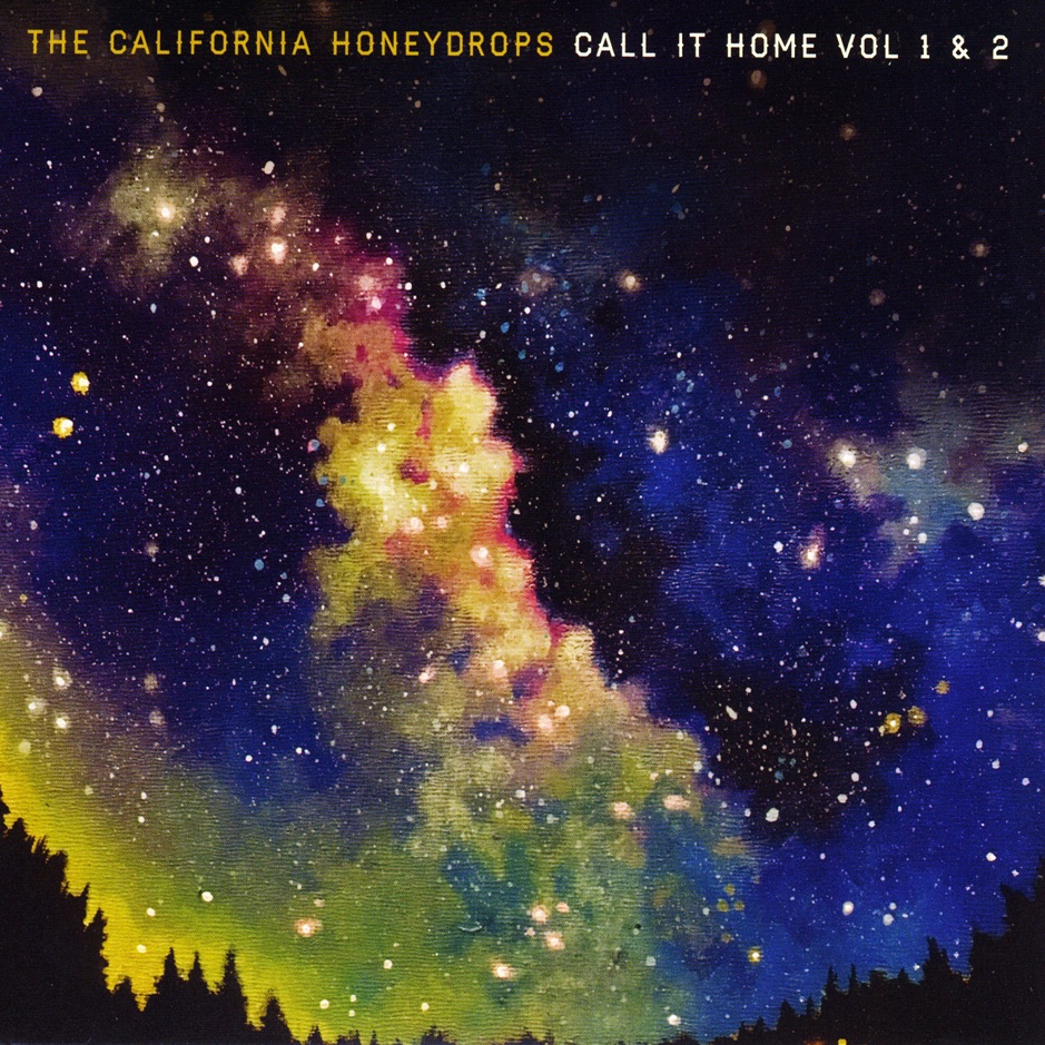 The California Honeydrops - Call It Home Vol. 1 & 2